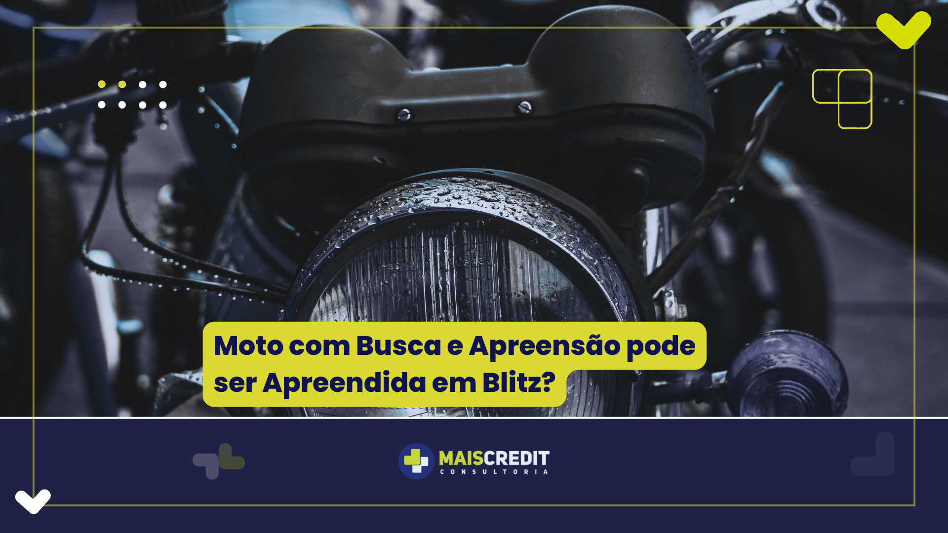 Moto com Busca e Apreensão pode ser Apreendida em Blitz (1)